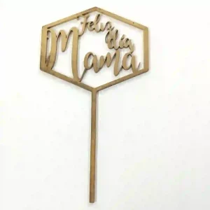 Topper Dorado Madera Feliz Día Mamá